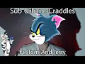 Sub Urban : Cradles (NCS) Ft. Tom And Jerry | Lol Potato