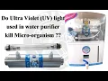 do ultra violet light used in water purifier kill micro-organism