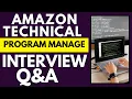 Top 25 Amazon Technical Program Manager Interview Questions and Answers