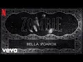 Download Lagu Zombie (Bella Poarch Version) by The Cranberries | from Wednesday: Season 2 Soundtrack