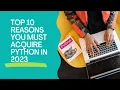 MOST POPULAR PROGRAMMING LANGUAGE TOP 10 REASONS WHY YOU MUST ACQUIRE PYTHON IN 2023