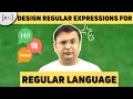 5 5 How to design or write Regular Expression for Regular Language Theory of Computation TOC