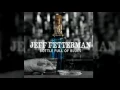 Jeff Fetterman - Bottle Full Of Blues