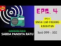Download Lagu SABDA PANDITA RATU Seri 99 - 102 Episode 4. Singa Liar Padang Karautan [Sandiwara Radio]