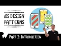iOS Design Patterns - Introduction Design Patterns