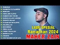 Download Lagu Spesial Menyambut Ramadhan 2024 🎼 Maher Zain Full Album 2024 🎼 Playlist Lagu Rhamadan