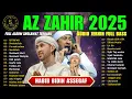 Download Lagu SHOLAWAT AZ ZAHIR TERBARU 2025 || FULL ALBUM SHOLAWAT TERBARU BIKIN CANDU AZZAHIR TERBARU 2025🥰