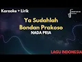 Download Lagu (Nada Pria) Ya Sudahlah - Bondan Prakoso \u0026 Fade2Black | Karaoke dan Lirik Lagu