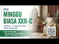Download Lagu MISA MINGGU BIASA XXII-C | MINGGU, 31 AGUSTUS 2025 | 06.00 WIB