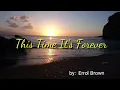 THIS TIME IT'S FOREVER - by: Errol Brown