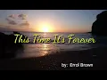 Download Lagu THIS TIME IT'S FOREVER - by: Errol Brown