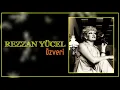 Rezzan Yücel - Özveri