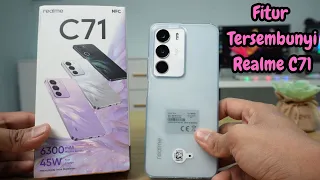 fitur rahasia realme c71 yang wajib kamu tau