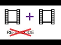 How to join 2 clips WITHOUT re-encoding