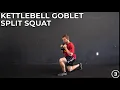 Kettlebell Goblet Split Squat