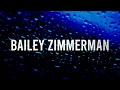Hell or High Water by Bailey Zimmermann (Lyric Video)