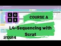 L4 Code org Course A Lesson 4 Sequencing with Scrat