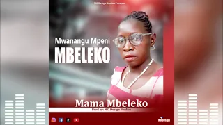 mwanangu mpeni mbeleko mama mbeleko official audio 