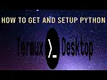 How to Install and Setup Python in Termux