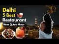 5 Best Restaurants near Qutub Minar Qutub Minar Restaurant