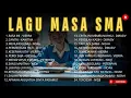 Download Lagu Lagu Masa SMA Tahun 2000-an | Nostalgia Hits dari NOAH, Peterpan, Kahitna, dan Lainnya