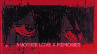 Another Love X Memories Slowed N Reverb Lyrics 