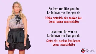 love me like you do ellie goulding lyrics video dan terjemahan 