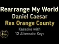 Download Lagu Daniel Caesar Rex Orange County Rearrange My World Karaoke Instrumental Original Low High Female Key