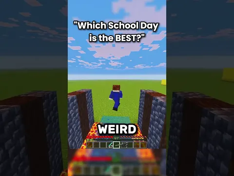Which School Day Is Actually the Best? 🤔 #minecraft #school