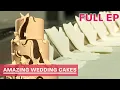 Amazing Wedding Cakes S1E4 FULL EP 2000s Throwback Limited Time