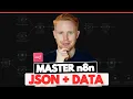 Master n8n JSON Data Transformation in 30 Minutes Most Valuable n8n Skill
