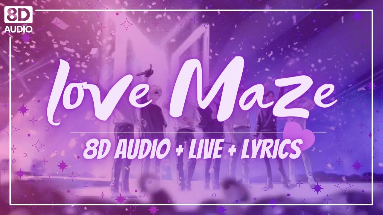 [8D+LIVE+Lyrics] BTS - Love Maze | Concert Effect | K-PopTato ♪ (USE HEADPHONES🎧)   -REQUESTED