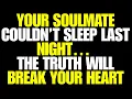 Lagu Angels Say Your Soulmate Couldn’t Sleep Last Night… The Truth Will Break Your Heart