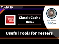 Classic Cache Killer - Useful Tool for Software Testers