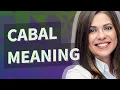 Cabal meaning of Cabal