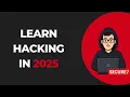 Ethical Hacking Mastery Course 2025 Full Beginner to Advanced Cybersecurity Training