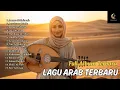 Lagu Lagu Arab Terbaru Viral 2026 | Arabic Songs Hits yang Sering Masuk FYP