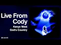 Kanye West (Ye) - Live From Cody | NEW