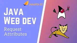 Java Servlets JSP 7 - Request Attributes