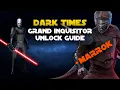 Unlocking Grand Inquisitor in 2025 with Marrok - Dark Times GI Legendary Event Journey SWGOH