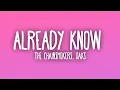 The Chainsmokers - Already Know ft Oaks Sub Espanol