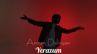 Armen Dolinyan - Yerazum