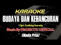 Download Lagu BUDAYA DAN KEHANCURAN - ENDANG KURNIA BY PROJECT17 || KARAOKE NADA PRIA
