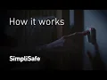 How SimpliSafe Works