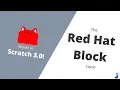 How to get the SECRET RED HAT BLOCK in SCRATCH Hacks made simple