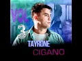Download Lagu TAYRONE CIGANO VOL3 VAI SOFRER PRÁ LA