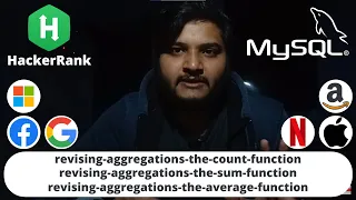 Hackerrank Revising Aggregations Sum Count Average problem SQL Ashutosh Kumar