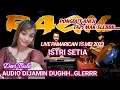 Download Lagu ISTRI SETIA - KENDANG RAMPAK - RAGIL PONGDUT