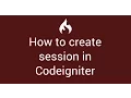 8 How to create session in Codeigniter 3