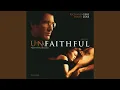 Unfaithful (From \
